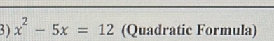 2X 2 5X 12 0 QUADRATIC FORMULA visual data 3