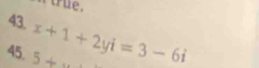 5+... x+1+2yi=3-6i