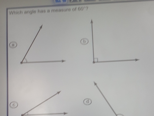 Which angle has a measure of 60°
⑥
d