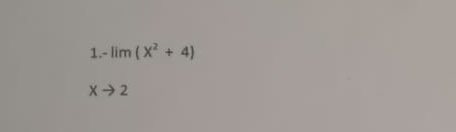 -lim(x^2+4)
xto 2