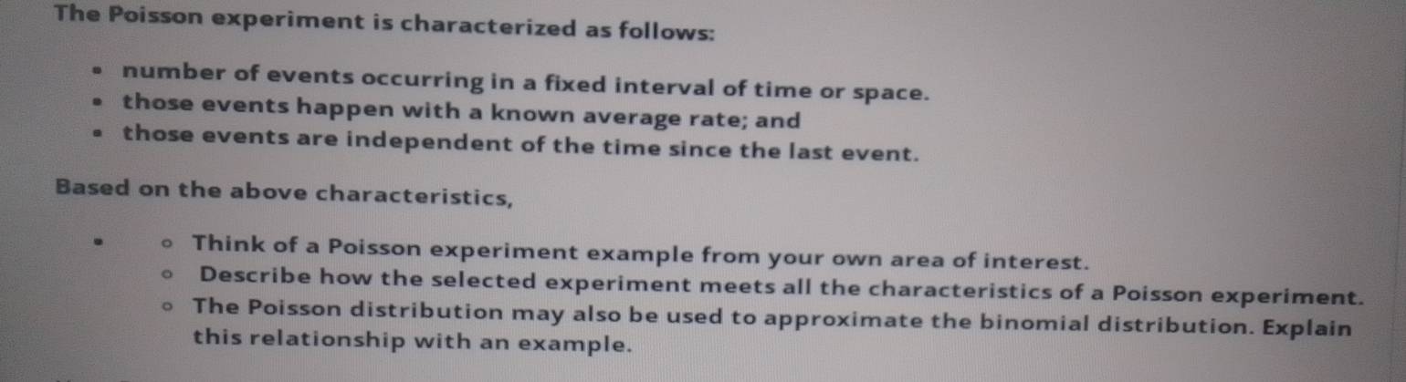 Solved: The Poisson experiment is characterized as follows: number of ...