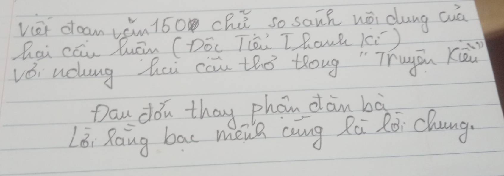 vcei deam vsn150 chú so sauh wōi dung cuā 
hai cāu huān (Dóc Tièú Thowà (ù) 
vǒi ucung hci can th0 toug "Truyon kii 
Dau don thay phon dan bo 
Li, Raing bac meua cang Rài Ròi chung