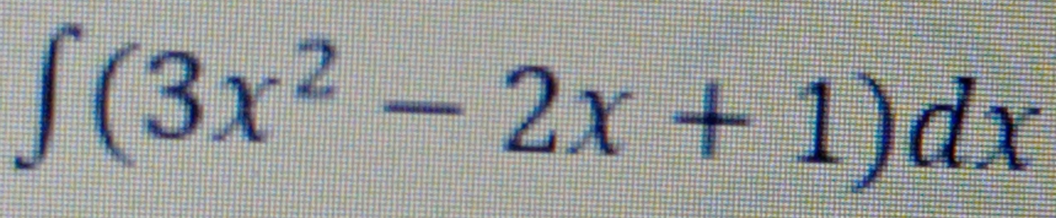 ∈t (3x^2-2x+1)dx