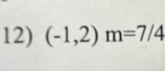 (-1,2)m=7/4