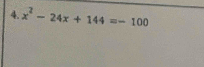 x^2-24x+144=-100