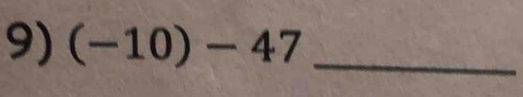 (-10)-47 _