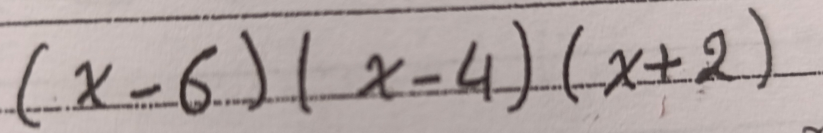 (x-6)(x-4)(x+2)