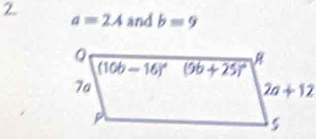 a=2A and b=9