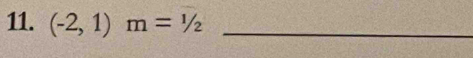 (-2,1)m=1/2 _