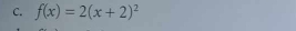 f(x)=2(x+2)^2