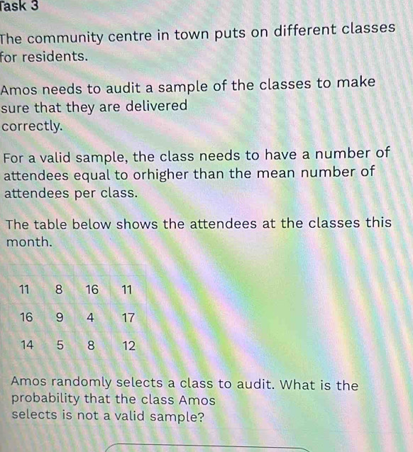 Solved: Task 3 The community centre in town puts on different classes ...