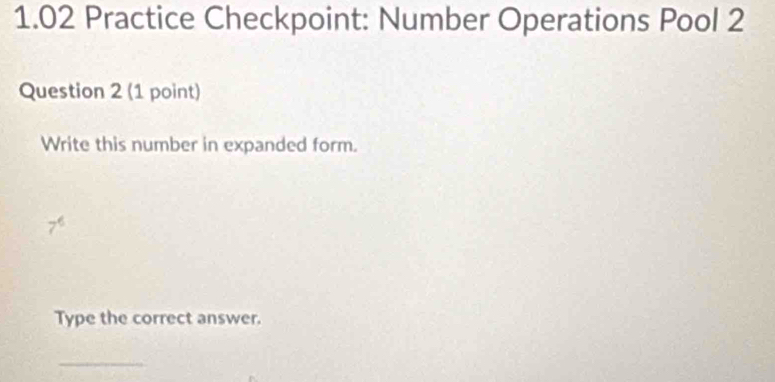 Solved: 1.02 Practice Checkpoint: Number Operations Pool 2 Question 2 ...