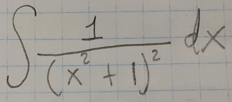 ∈t frac 1(x^2+1)^2dx