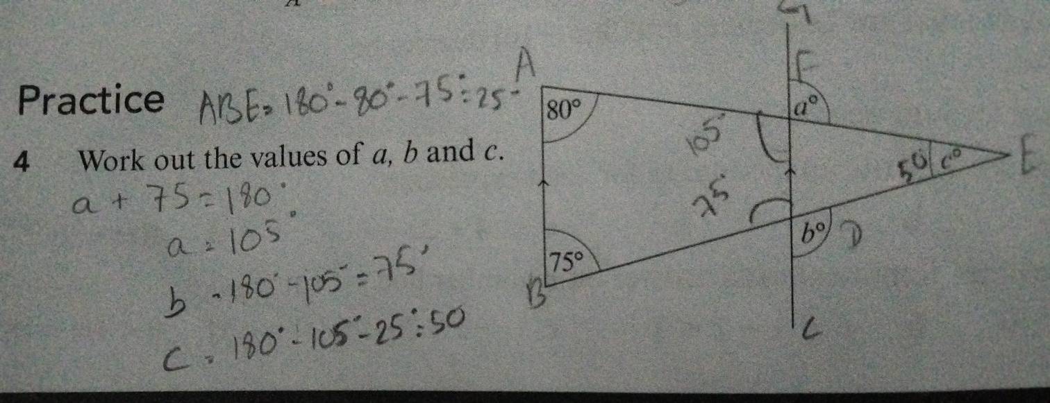 Practice
4 Work out the values of a, b and c.