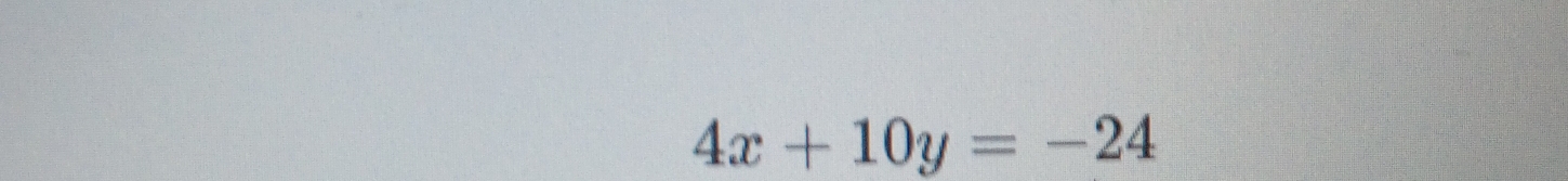 4x+10y=-24