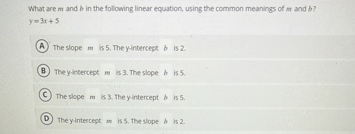 Solved: What are m and b in the following linear equation, using the ...