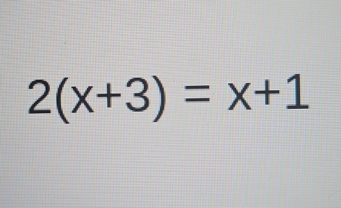 2(x+3)=x+1