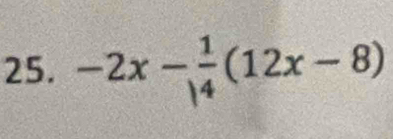 -2x- 1/14 (12x-8)