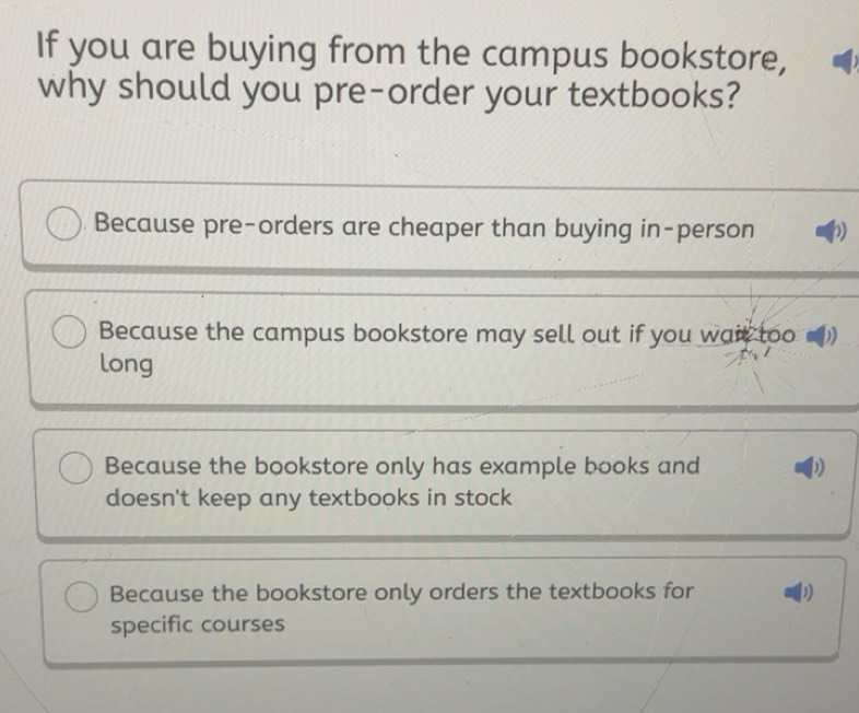 Solved: If you are buying from the campus bookstore, why should you pre ...