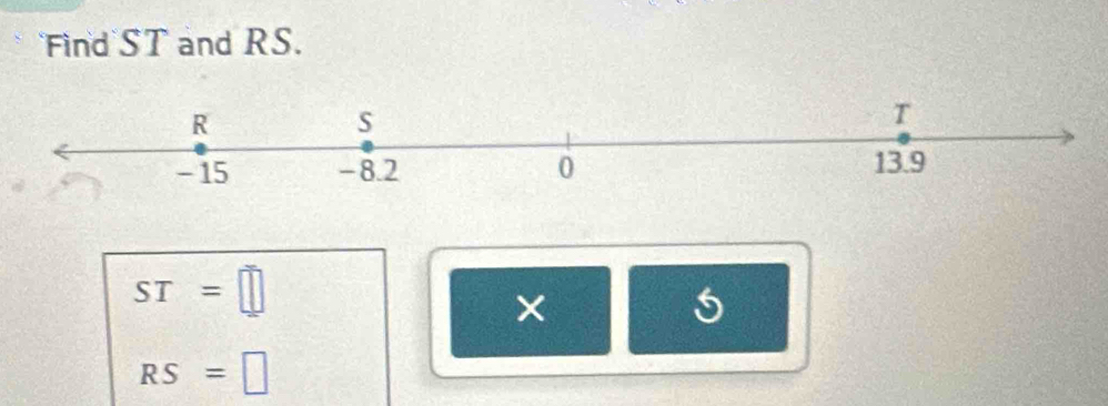 Find ST and RS.
ST=□
×
5
RS=□