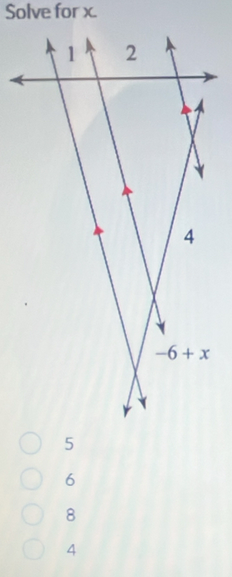 Solve for x.
6
8
4