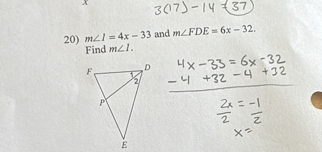 m∠ 1=4x-33 and m∠ FDE=6x-32. 
Find m∠ 1.