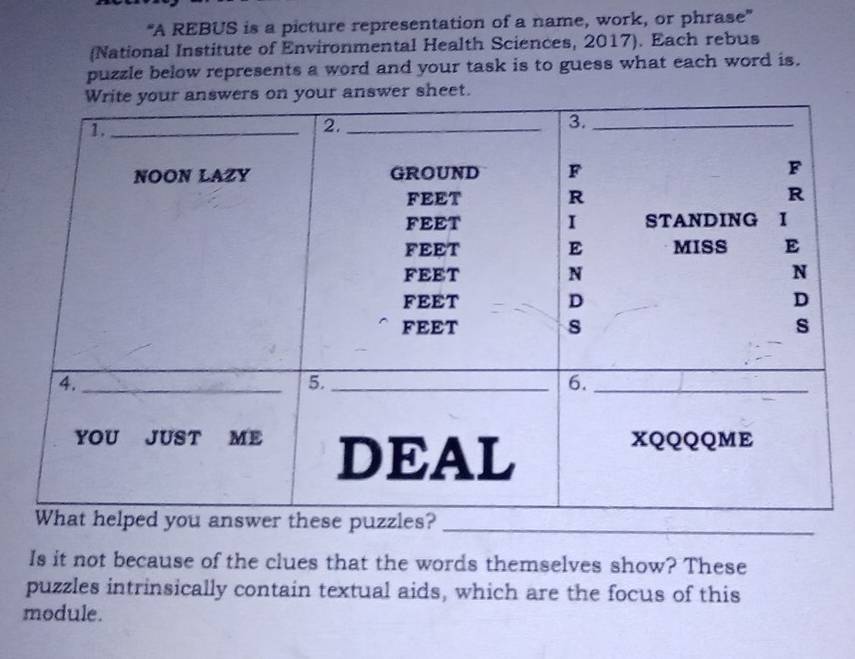 Solved: 'A REBUS is a picture representation of a name, work, or phrase ...