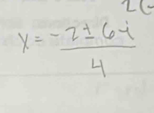 x= (-2± 6i)/4 