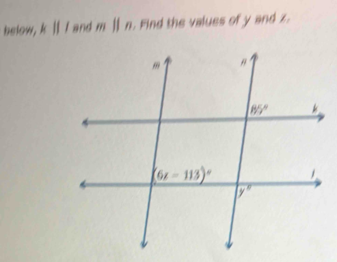 below, k Ⅱ I and m Ⅱ n. Find the values of y and z.