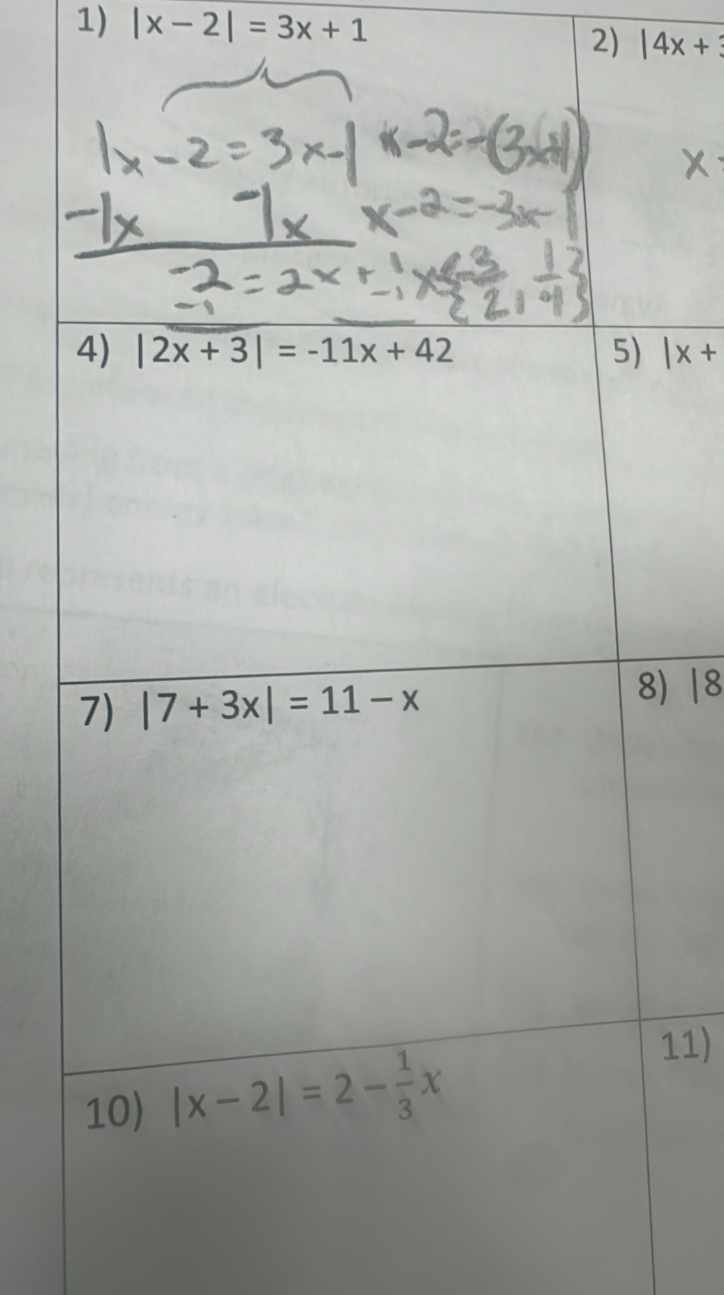 |x-2|=3x+1
2) |4x+3
|x+
) |8
11)