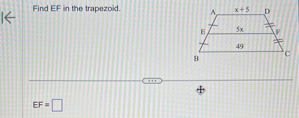 Find EF in the trapezoid.
EF=□