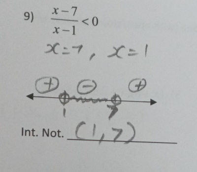  (x-7)/x-1 <0</tex> 
_ 
Int. Not.