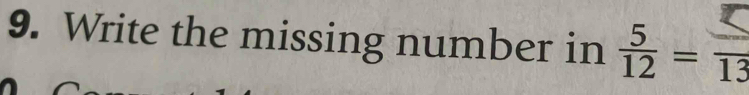 Write the missing number in  5/12 =frac 13