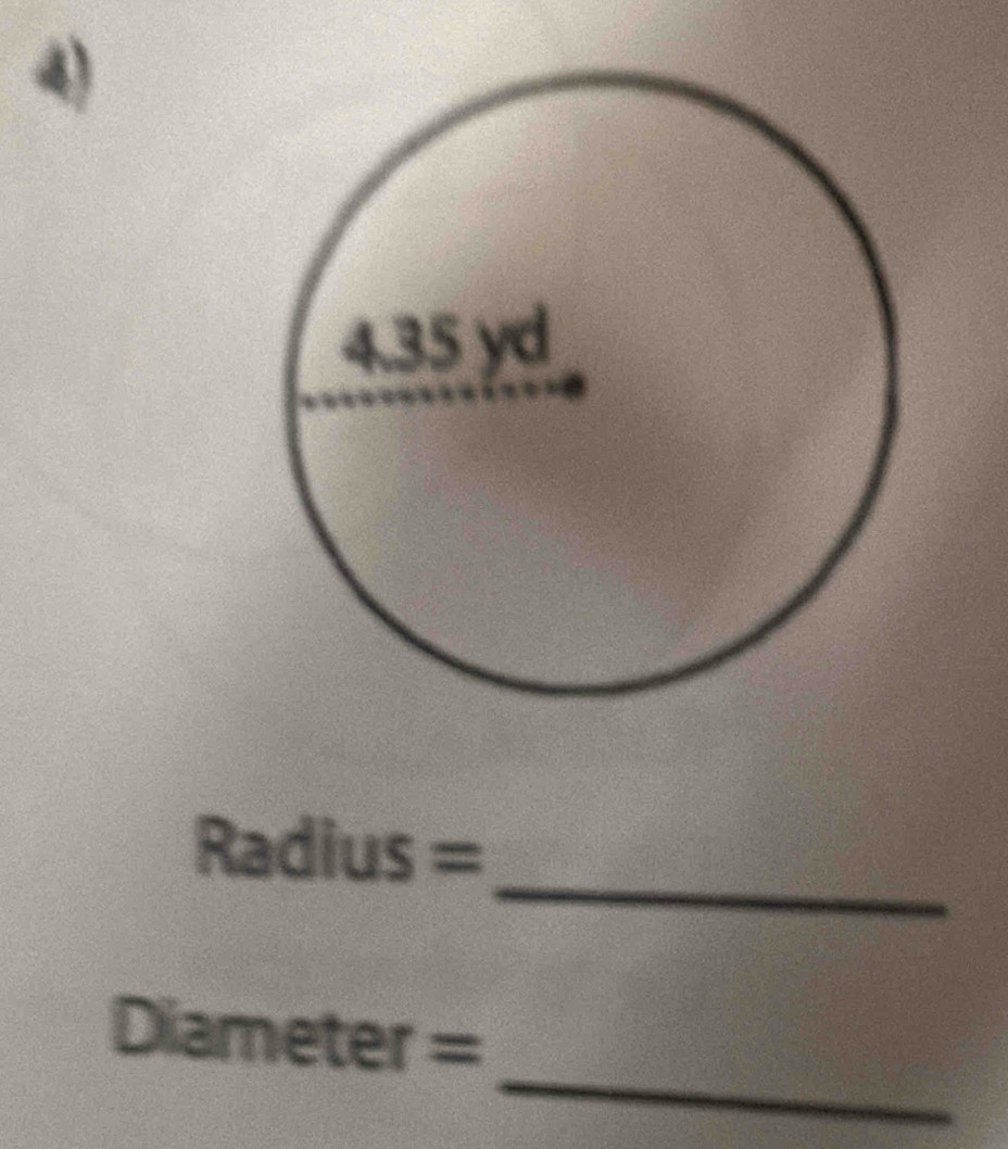 Radius=
_
Diameter= 2