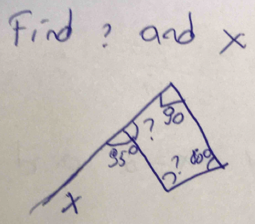 Find? and x