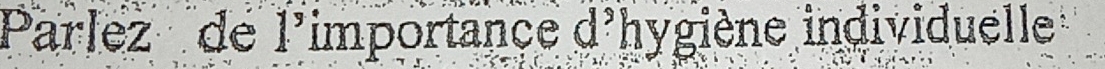 Parlez de l'importance d'hygiène individuelle