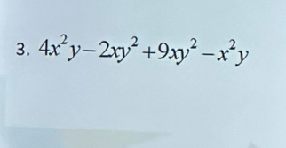 4x^2y-2xy^2+9xy^2-x^2y