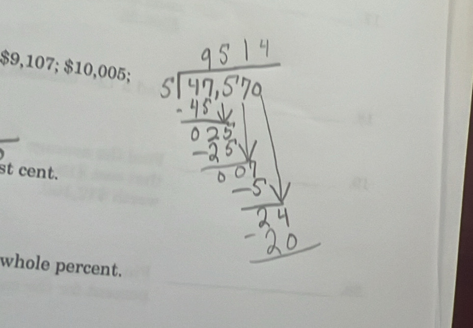 $9,107; $10,005; 
st cent. 
whole percent.