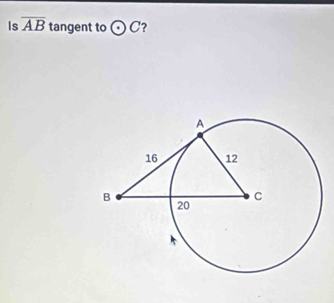 Is overline AB tangent to odot C ?