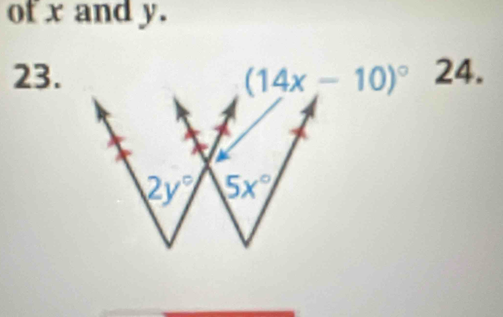 of x and y. 
23. (14x-10)^circ  24.
2y° 5x°