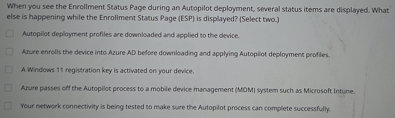 Solved: When you see the Enrollment Status Page during an Autopilot ...