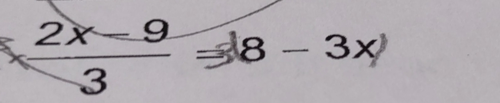 *  (2x-9)/3 =|8-3x|