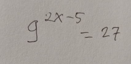 9^(2x-5)=27