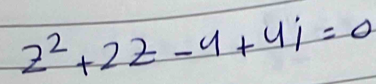 z^2+2z-4+4i=0