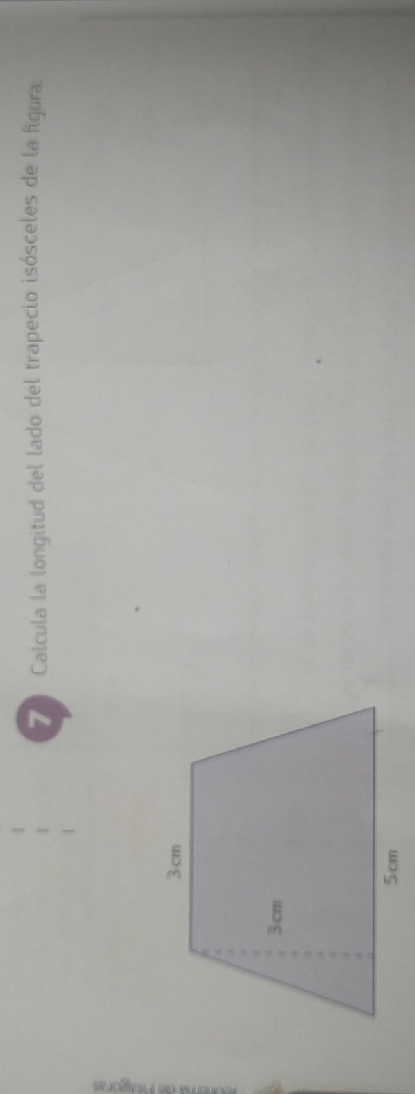 Calcula la longitud del lado del trapecio isósceles de la figura.