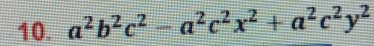 a^2b^2c^2-a^2c^2x^2+a^2c^2y^2