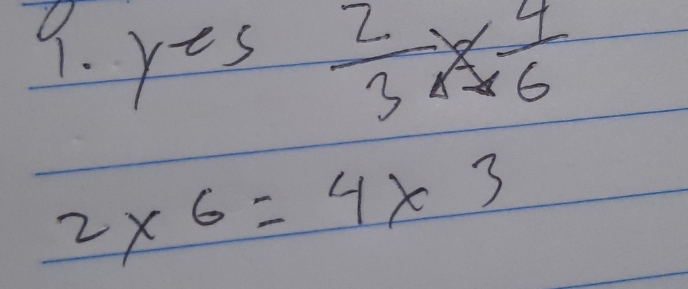 y=5
 2/3 *  4/6 
2* 6=4* 3