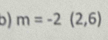 m=-2(2,6)