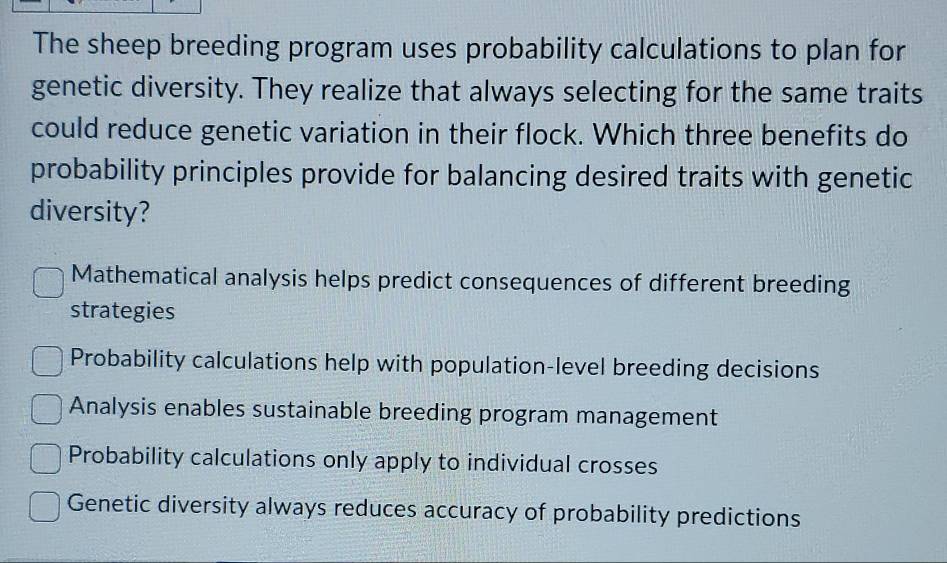 Solved: The sheep breeding program uses probability calculations to ...