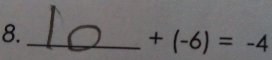 8._
+(-6)=-4